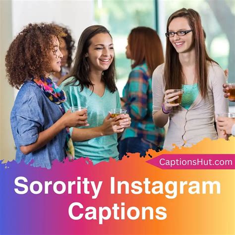 sorority captions for instagram|sister captions for instagram.